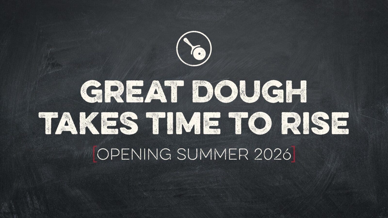 A chalkboard-textured background featuring a white icon of a pizza cutter inside a circle at the top center. Below the icon, large, textured white block text reads, 